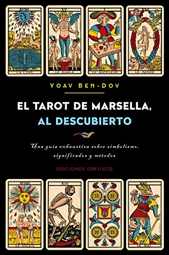 El tarot de Marsella al descubierto (CARTOMANCIA)