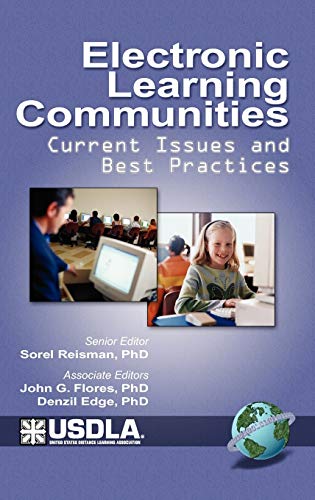 Electronic Learning Communities: Issues and Practices (Hc)