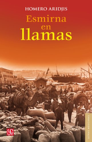 Esmirna en llamas (Letras Mexicanas)