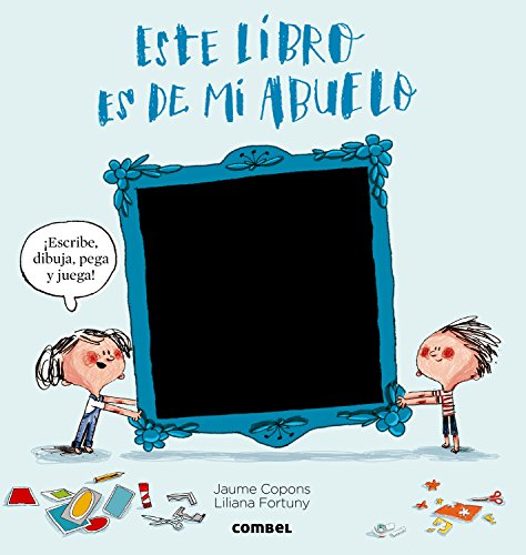 Este libro es de mi abuelo (El libro de...)