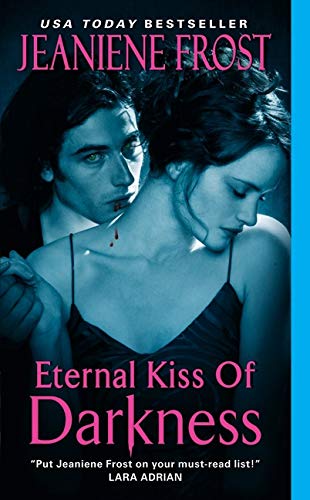 Eternal Kiss of Darkness: 2 (Night Huntress World)