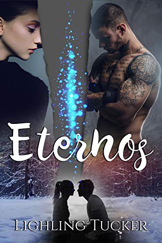 Eternos: (Romance, libro independiente)