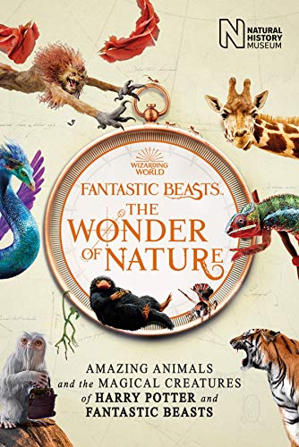 Fantastic Beasts: The Wonder of Nature (English Edition)