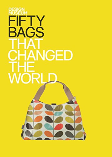 Fifty Bags that Changed the World: Design Museum Fifty (English Edition)