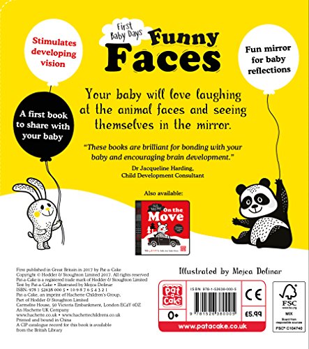 First baby days. Funny faces: A look and laugh mirror board book