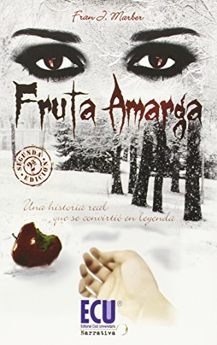 Fruta amarga (ECU Narrativa)