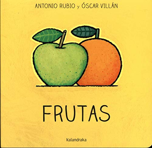 Frutas (De la cuna a la luna)