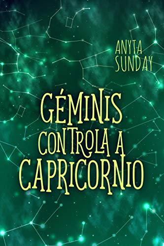 Géminis controla a Capricornio: Signos de amor #3.5