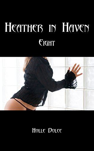 Heather in Haven Eight (English Edition)