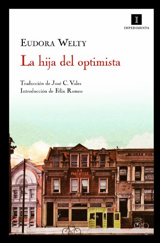 Hija Del Optimista,La 4ｦ Ed (Impedimenta)