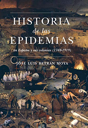 Historia de las epidemias (Historia Divulgativa)