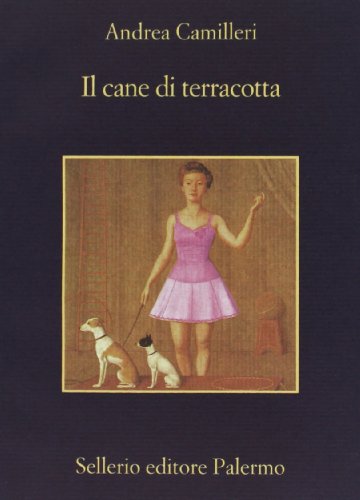 Il cane di terracotta (La memoria)