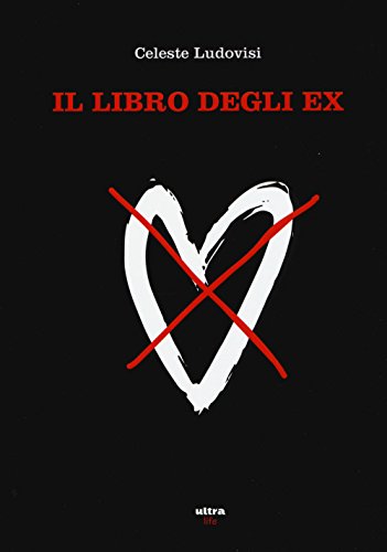 Il libro degli ex (Life)