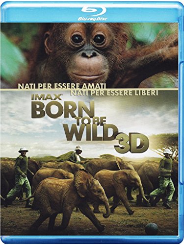 Imax - Born to be wild (3D+2D) [Italia] [Blu-ray]