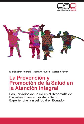 La Prevencion y Promocion de La Salud En La Atencion Integral