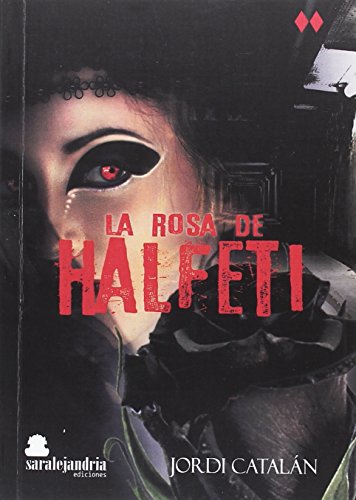 LA ROSA DE HALFETI