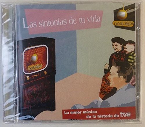 Las Sintonias de tu Vida. La Mejor Música de la Historia de TVE