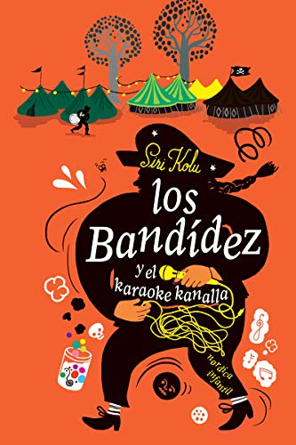 Los Bandídez y el Karaoke Kanalla (Nórdica Infantil)