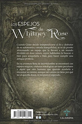 Los espejos de Whitney Rose (Caligrama)