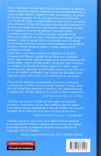 Los frutos amargos del jardín de las delicias: Vida y obra de Bohumil Hrabal (Biografías y Memorias)