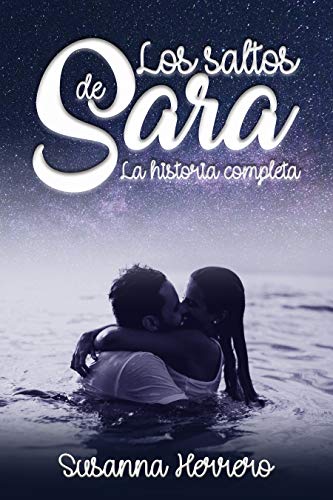 Los saltos de Sara: La historia completa