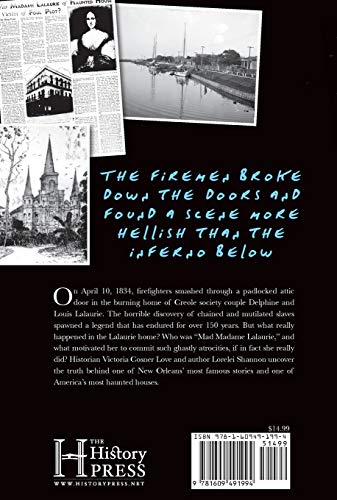 Mad Madame Lalaurie: New Orleans' Most Famous Murderess Revealed (True Crime)