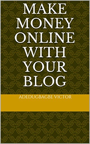 Make Money Online (Affiliate Marketing) (English Edition)