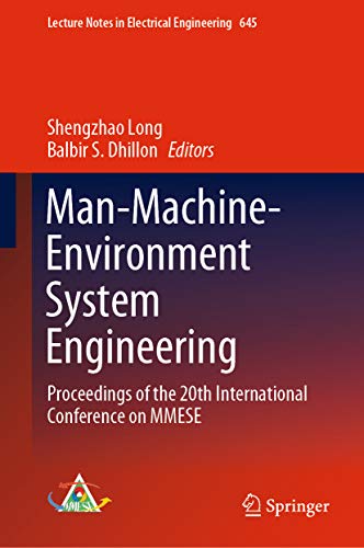 Man-Machine-Environment System Engineering: Proceedings of the 20th International Conference on MMESE (Lecture Notes in Electrical Engineering Book 645) (English Edition)