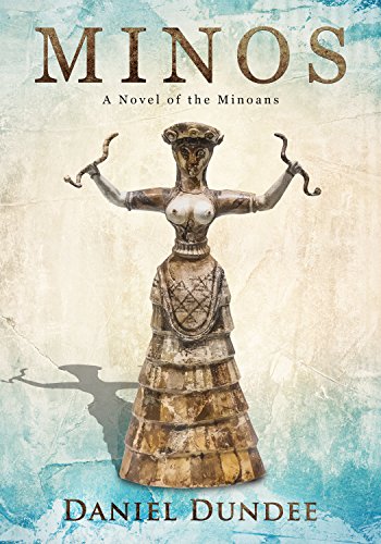 MINOS: A Novel of the Minoans (English Edition)