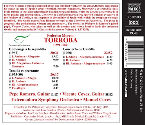 MORENO TORROBA, F.: Guitar Concertos, Vol. 2 - Homenaje a la seguidilla / Tonada concertante (Pepe Romero, V. Coves, Extremadura Symphony, M. Coves)