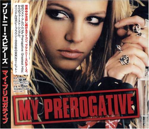 My Prerogative:Greatest Hits