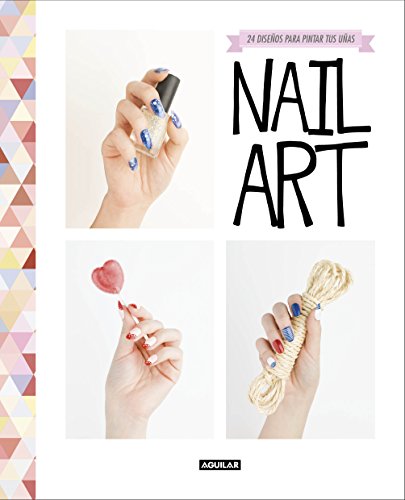 Nail art: 24 diseños para pintar tus uñas