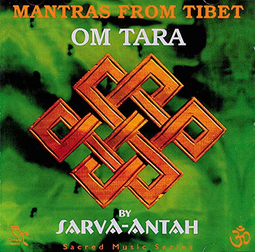 Om Tara: Mantras from Tibet