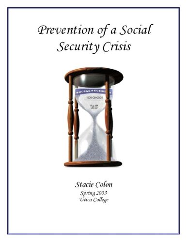 Prevention of a Social Security Crisis (English Edition)