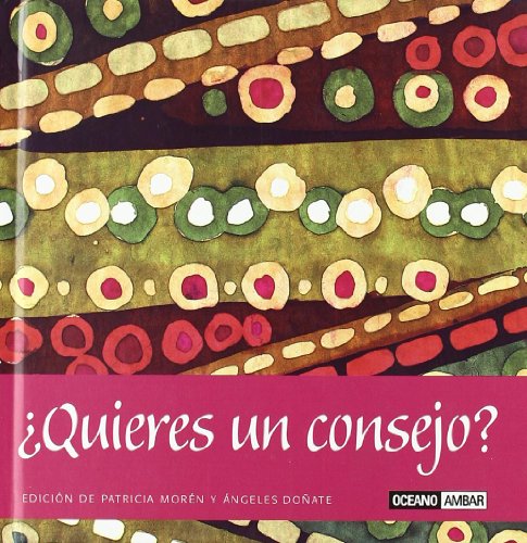 ¿Quieres un consejo?: Un amigo de bolsillo para hallar inspiración (Sabiduría cotidiana de bolsillo)