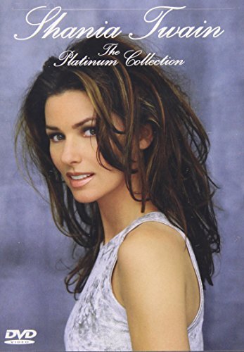 Shania Twain -- The Platinum Collection [DVD] [NTSC] by Shania Twain