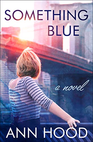 Something Blue: A Novel (English Edition)