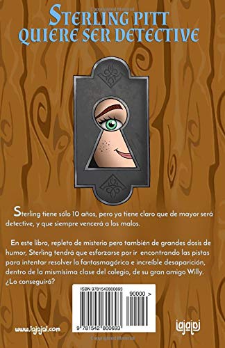 Sterling y el caso del niño fantasma: Libro Infantil / Juvenil - Novela Suspense / Humor - A partir de 8 años (Sterling Pitt quiere ser detective)