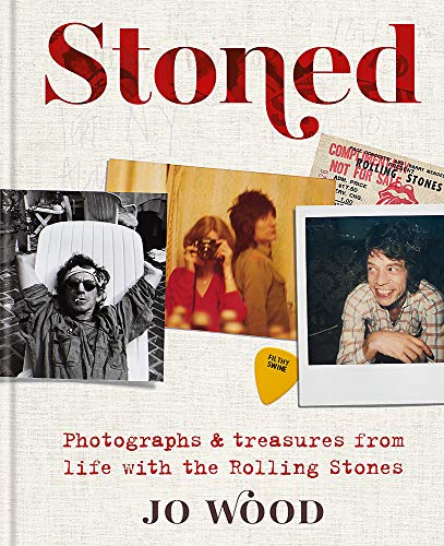 Stoned. Photographs and treasures from life with the Rolling Stones