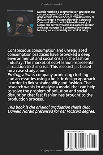 Sustainability meets Fashion and Design: Freitag, a Case Study