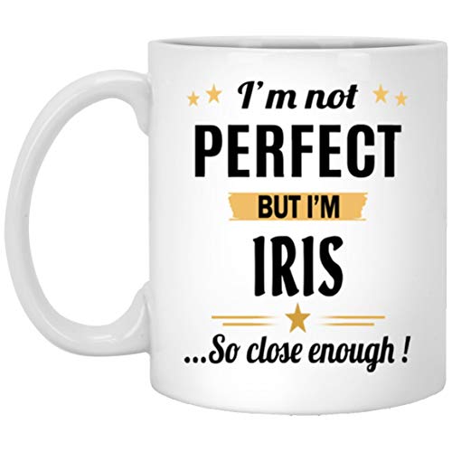 Taza increíble personalizada - no es perfecta pero soy taza de café iris - nombre regalos personalizados para mujeres hombres - regalo de mordaza de cumpleaños taza de té cerámica blanca 11 onzas