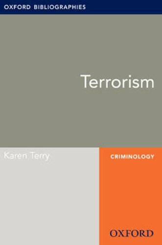 Terrorism: Oxford Bibliographies Online Research Guide (Oxford Bibliographies Online Research Guides) (English Edition)