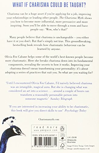 The Charisma Myth: How to Engage, Influence and Motivate People