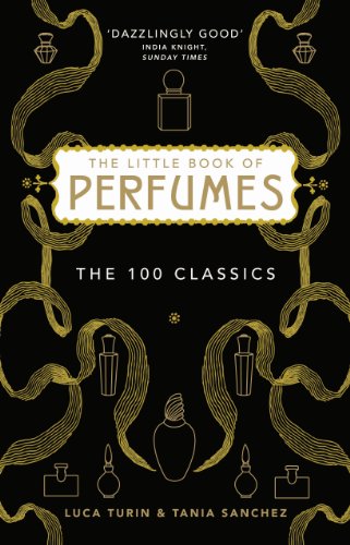 The Little Book of Perfumes: The 100 classics (English Edition)