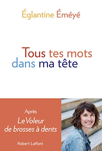 Tous tes mots dans ma tête (French Edition)