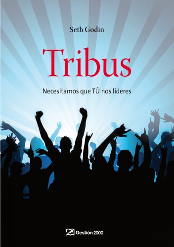 Tribus: Necesitamos que TÚ nos lideres (MARKETING Y VENTAS)