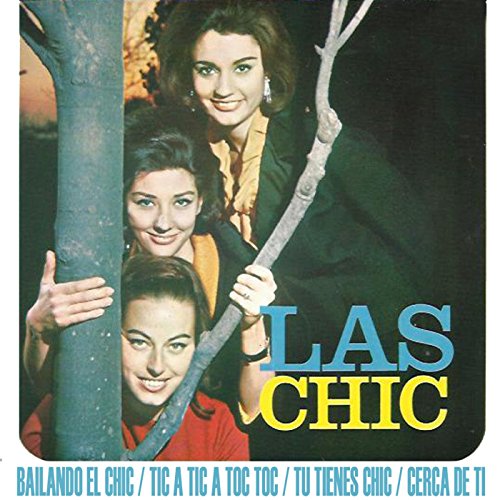 Tú tienes "chic" (2015 Remastered Version)