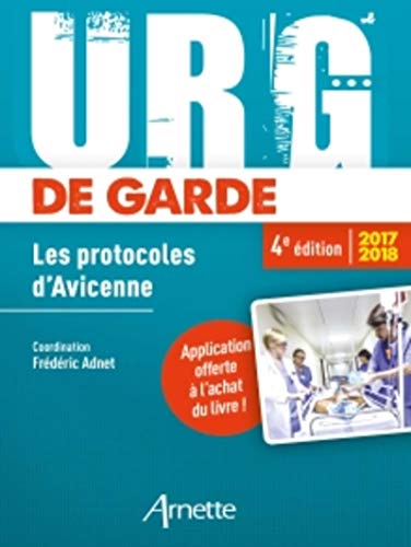 Urg de garde 2017 2018 - les protocoles d avicenne (ARNETTE)