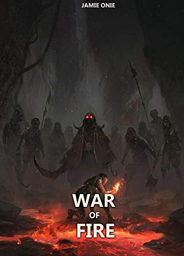 War of Fire (English Edition)