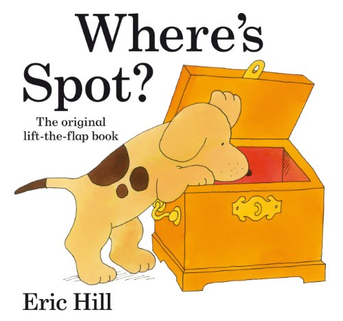 Where's Spot? (Spot - Original Lift The Flap) (English Edition)